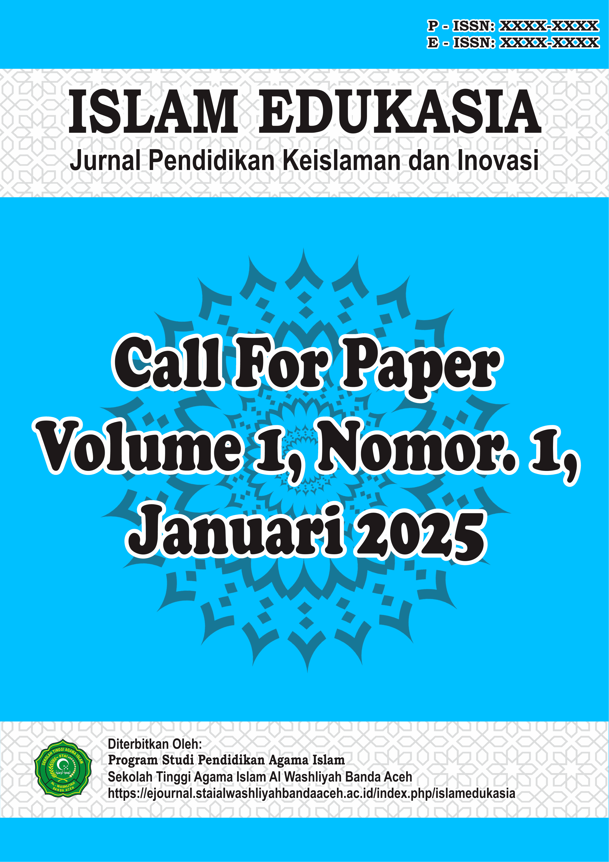 View Vol. 1 No. 1 (2025): ISLAM EDUKASIA: Jurnal Pendidikan Keislaman dan Inovasi